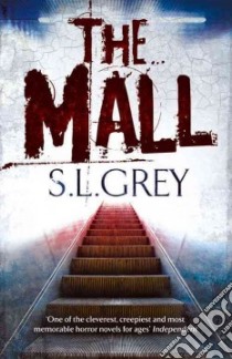 The Mall libro in lingua di Grey S. L.