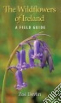 The Wildflowers of Ireland libro in lingua di Devlin Zoe