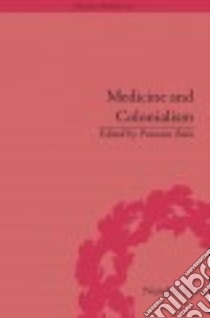 Medicine and Colonialism libro in lingua di Bala Poonam (EDT)