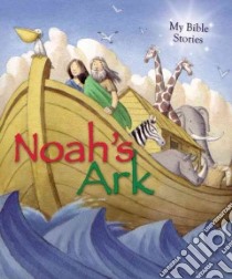 Noah's Ark libro in lingua di Morton Sasha, Belli Alfredo (ILT)