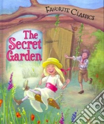 The Secret Garden libro in lingua di Morton Sasha, Catling Andy (ILT)