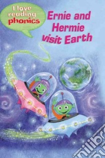 Ernie and Hermie Visit Earth libro in lingua di George Lucy, Venturini Claudia (ILT)