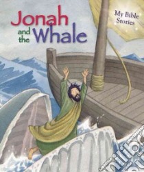Jonah and the Whale libro in lingua di Morton Sasha, Zamazing Cherie (ILT)