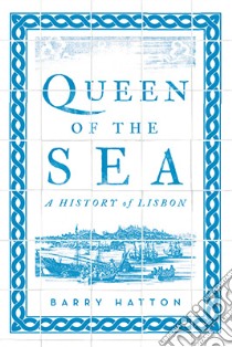 Queen of the Sea libro in lingua di Barry Hatton