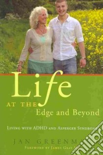 Life at the Edge and Beyond libro in lingua di Greenman Jan, Gray James (FRW)
