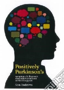 Positively Parkinson's libro in lingua di Ann Andrews
