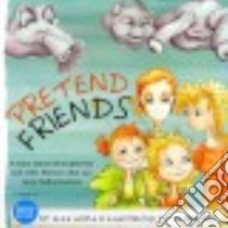Pretend Friends libro in lingua di Hoyle Alice, Reis Lauren (ILT)