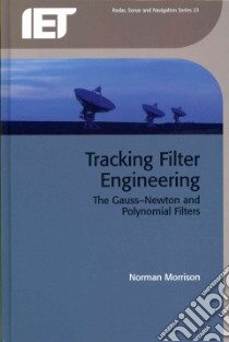 Tracking Filter Engineering libro in lingua di Norman Morrison