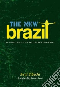 The New Brazil libro in lingua di Zibechi Raul, Ryan Ramor (TRN)