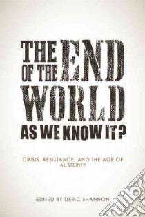 The End of the World As We Know It? libro in lingua di Shannon Deric (EDT)