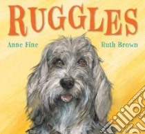 Ruggles libro in lingua di Anne Fine