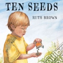 Ten Seeds libro in lingua di Brown Ruth