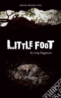 Little Foot libro in lingua di Higginson Craig