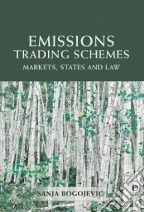 Emissions Trading Schemes libro in lingua di Sanja Bogojevic