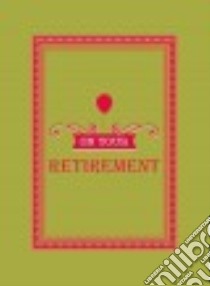 On Your Retirement libro in lingua di Summersdale Pub. Ltd (COR)