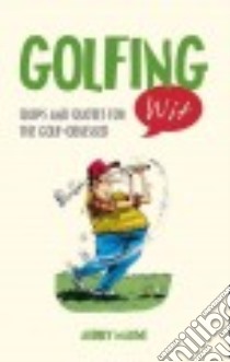 Golfing Wit libro in lingua di Malone Aubrey