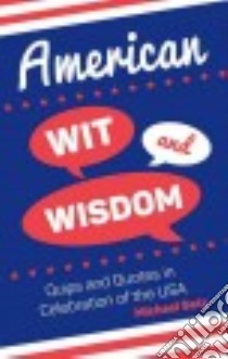 American Wit and Wisdom libro in lingua di Getz Michael