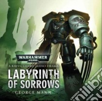 Labyrinth of Sarrows (CD Audiobook) libro in lingua di Mann George, Barrett Sean (NRT)
