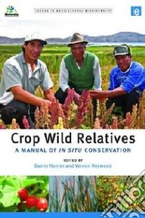 Crop Wild Relatives libro in lingua di Danny Hunter