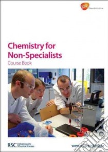 Chemistry for Non-Specialists libro in lingua