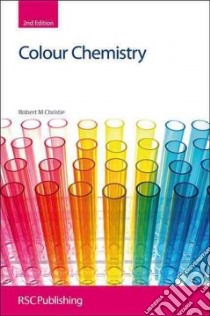 Colour Chemistry libro in lingua di Christie Robert M.