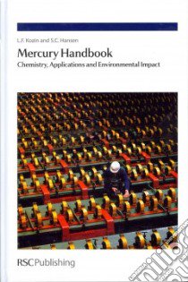 Mercury Handbook libro in lingua di Kozin Leonid F., Hansen Steve