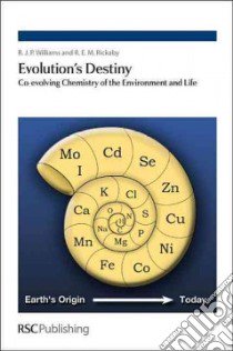 Evolution's Destiny libro in lingua di Williams R. J. P., Rickaby R. E. M.