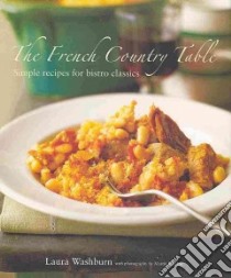 The French Country Table libro in lingua di Washburn Laura
