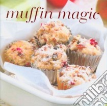 Muffin Magic libro in lingua di Beckett Fiona, Burnett-hall Tamsin, Clark Maxine