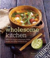 Wholesome Kitchen libro in lingua di Dobson Ross, Cassidy Peter (PHT)