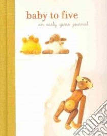 Baby to Five libro in lingua di Ryland Peters & Small (COR)