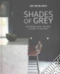 Shades of Grey libro in lingua di Watson-Smyth Kate