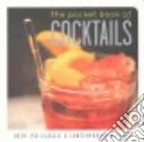 The Pocket Book of Cocktails libro in lingua di Ryland Peters & Small (COR)