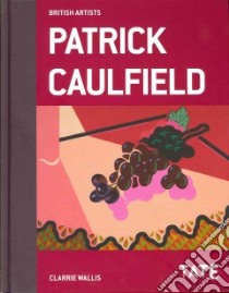 Patrick Caulfield libro in lingua di Wallis Clarrie