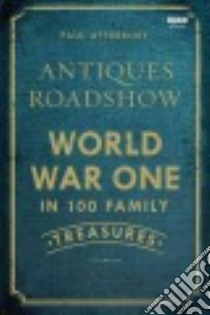 Antiques Roadshow libro in lingua di Atterbury Paul