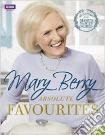 Absolute Favourites libro in lingua di Berry Mary