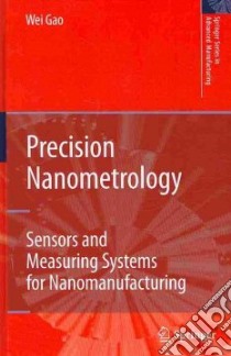 Precision Nanometrology libro in lingua di Gao Wei