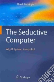 The Seductive Computer libro in lingua di Partridge Derek