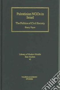 Palestinian NGOs in Israel libro in lingua di Payes Shany