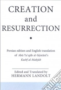 Creation And Resurrection libro in lingua di Landolt Hermann