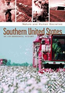 Southern United States libro in lingua di Davis Donald E. (EDT), Colten Craig E., Nelson Megan Kate, Allen Barbara L., Saikku Mikko