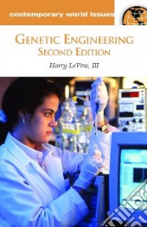 Genetic Engineering libro in lingua di Levine Harry, Vasan Mildred (EDT)