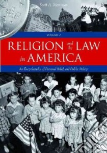 Religion and the Law in America libro in lingua di Merriman Scott A.