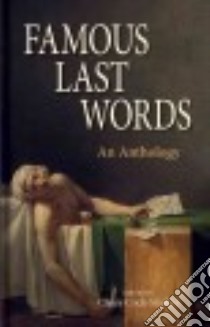 Famous Last Words libro in lingua di Cock-Starkey Claire (EDT)