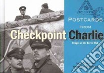 Postcards from Checkpoint Charlie libro in lingua di Robert Andrew (INT)