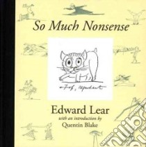 So Much Nonsense libro in lingua di Lear Edward, Blake Quentin (INT)