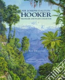 Sir Joseph Dalton Hooker libro in lingua di Desmond Ray