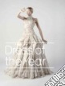 Dress of the Year libro in lingua di Lester Richard, McDowell Colin (FRW), Harden Rosemary (INT)