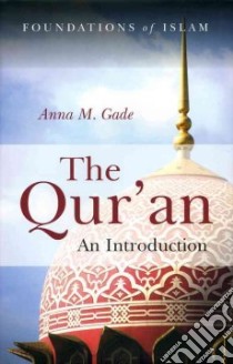 The Qur'an libro in lingua di Gade Anna M.
