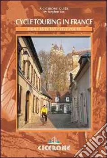 Cycle Touring in France libro in lingua di Fox Stephen